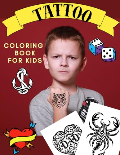 TATTOO Coloring Book for Kids: Perfect for Boys (Paperback)