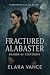 Fractured Alabaster: Shards...