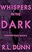 Whispers in the Dark (Everh...