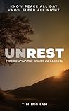 UNREST: Experiencing the Power of Sabbath