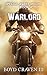Warlord by Boyd Craven III