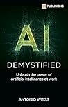 AI Demystified: U...