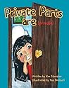 Private Parts are...