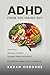 ADHD From The Inside Out: H...