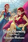 Talyn: Blooming