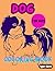 DOG COLORING BOOK FOR KIDS:...