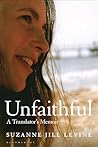 Unfaithful: A Tra...