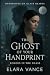 The Ghost of Your Handprint by Elara Vance