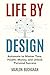 Life by Design by Marlon Buchanan