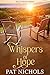 Whispers of Hope (Blue Ridg...