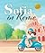 Sofia in Rome by Maria Castellucci Moore