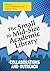 The Small to Mid-Size Academic Library: Collaborations and Outreach
