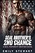 SEAL Brother's Second Chanc...