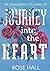 Journey Into the Heart: Bla...