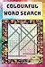 Colourful Word Search: Word...