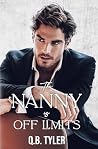 The Nanny Is Off ...