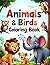 Animals & Birds Coloring Bo...
