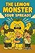 The Lemon Monster: Sour Spreads