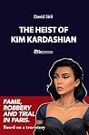 THE HEIST OF KIM ...