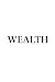 WEALTH
