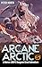 Arcane Arctic 5: A Harem Li...