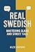 Real Swedish – Mastering Slang and Street Talk by Alex Dupont