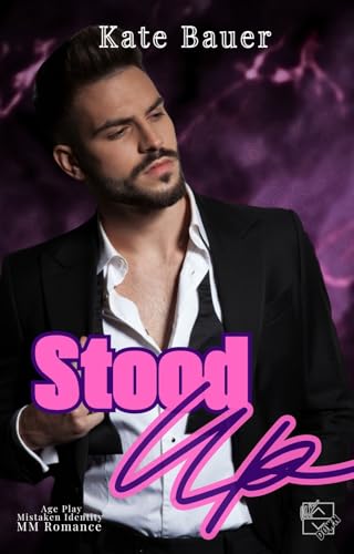 Stood Up (Up / Down)