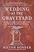 Wedding at the Graveyard: And Other Stories of the Jewish Fantastical