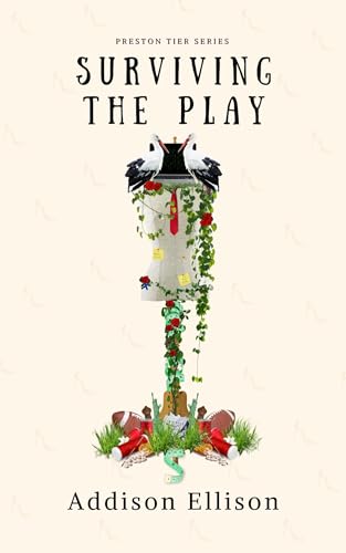 Surviving The Play (Kindle Edition)
