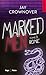 Marked Men - Tome 3 - nouvelle edition poche by Jay Crownover
