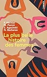 La Plus Belle Histoire des femmes
