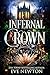 Infernal Crown (Cursed Darkness: DarkHallow Academy #3)