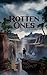 Rotten Ones