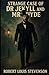 The Strange Case of Dr. Jekyll and Mr. Hyde by Robert Louis Stevenson