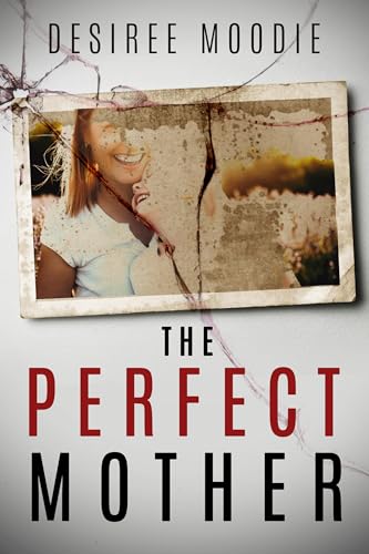 The Perfect Mother (Kindle Edition)