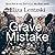 Grave Mistake