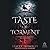 A Taste of Torment