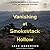 The Vanishing at Smokestack...