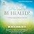 Do You Want to Be Healed?: A 10-Day Scriptural Retreat with Jesus