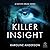Killer Insight: A Kaitlyn K...