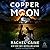 Copper Moon