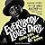 Everybody Loves Dirty by Jerome Baldwin; Cherry Jones