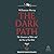 The Dark Path: The Structur...