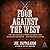 Four Against the West: The ...