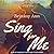 Sing for Me (The Langston Brothers Duet)