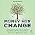 Green Money: How to Reduce Waste, Build Wealth, and Create a Better Future for All