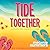 Tide Together (Paradise Bay Series)