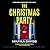 The Christmas Party (Bailey Family Psychological Thrillers)
