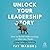 Unlock Your Leadership Stor...