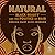 Natural: Black Beauty and the Politics of Hair